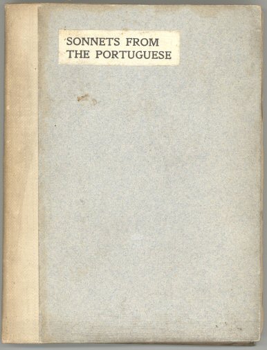 Sonnets from the Portuguese - Elizabeth Barrett Browning